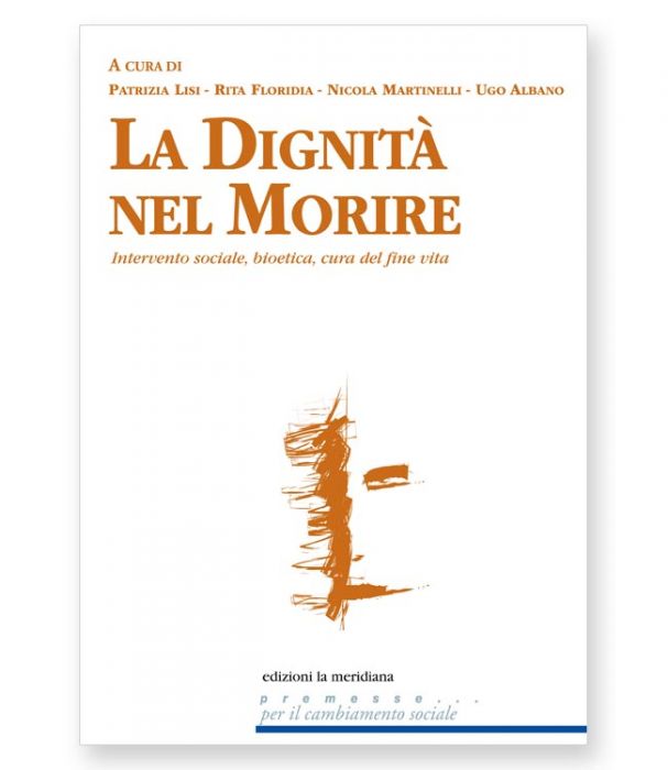 Vivere e morire con dignità